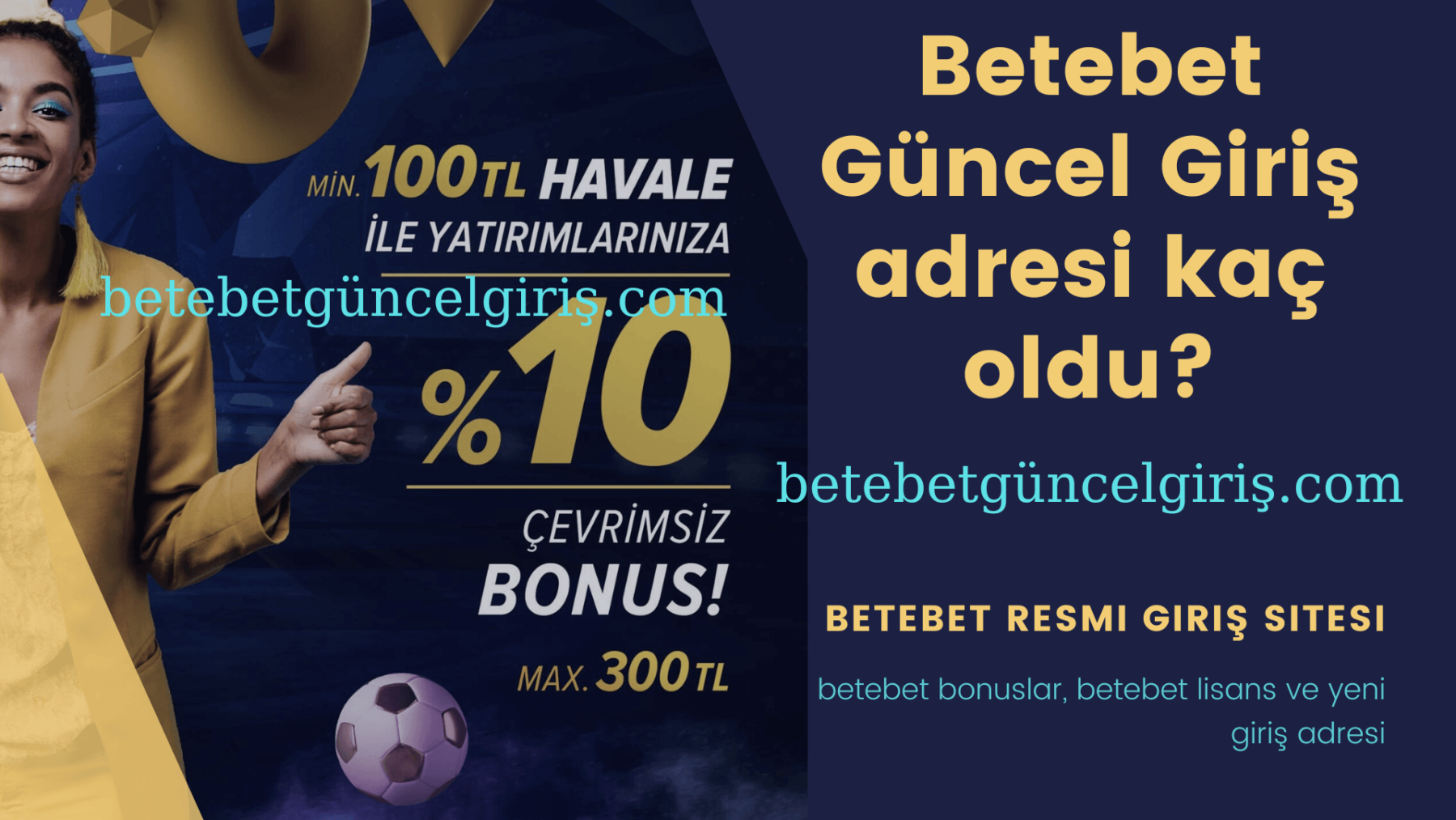 Betebet Para Yatırma ve Çekme